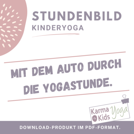 stundenbild yoga kinder auto