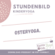 kinderyoga stundenbild ostern