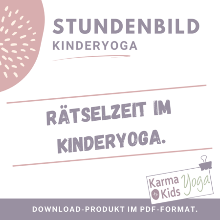 Kinderyoga Stundenbilder 5 bis 6 Jahre