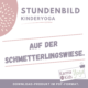 stundenbild kinderyoga schmetterlinge